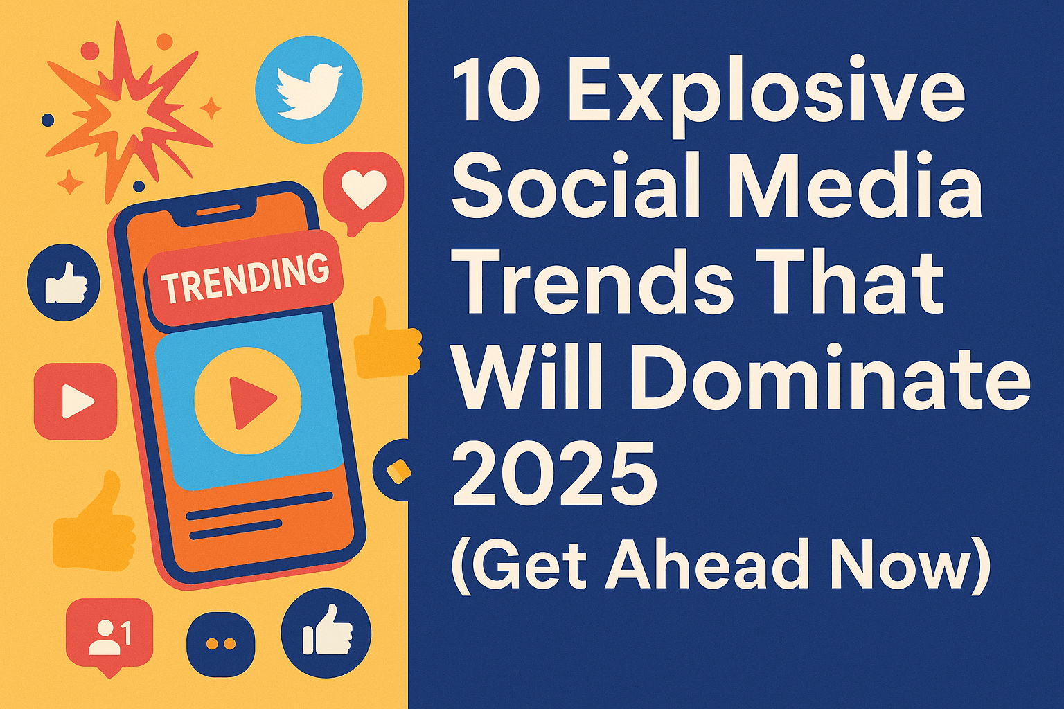 Top 10 Social Media Trends You Must Know in 2025